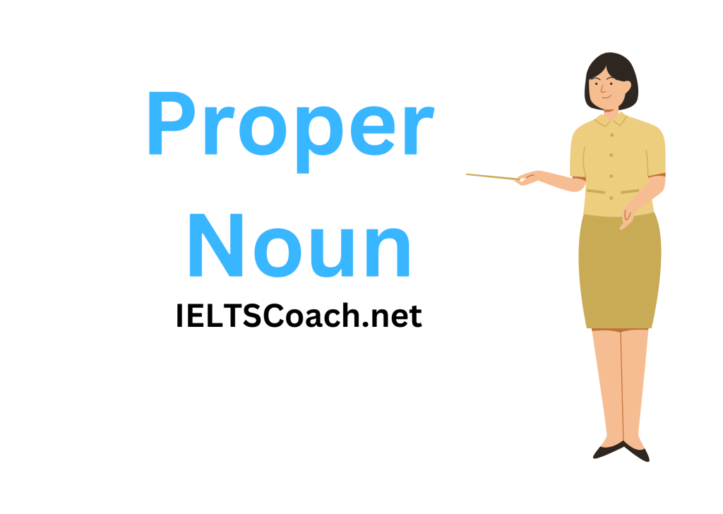 proper-noun-easy-updated-january-2024-ielts-coach